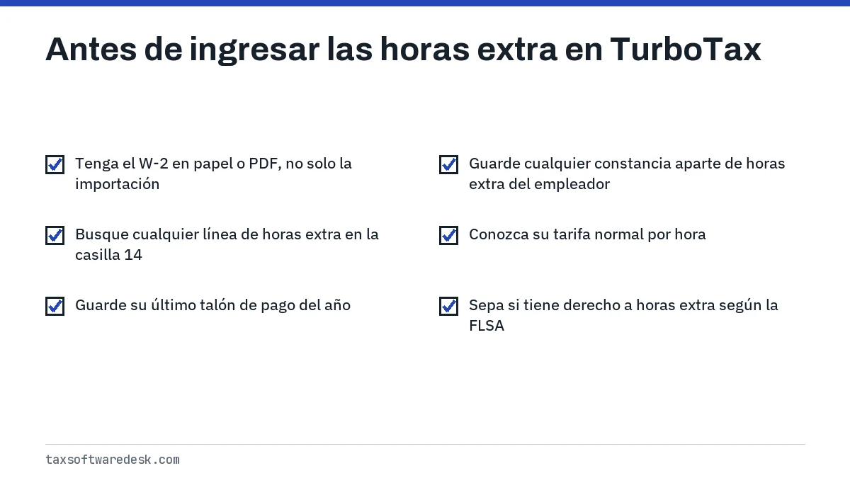 Antes de ingresar las horas extra en TurboTax